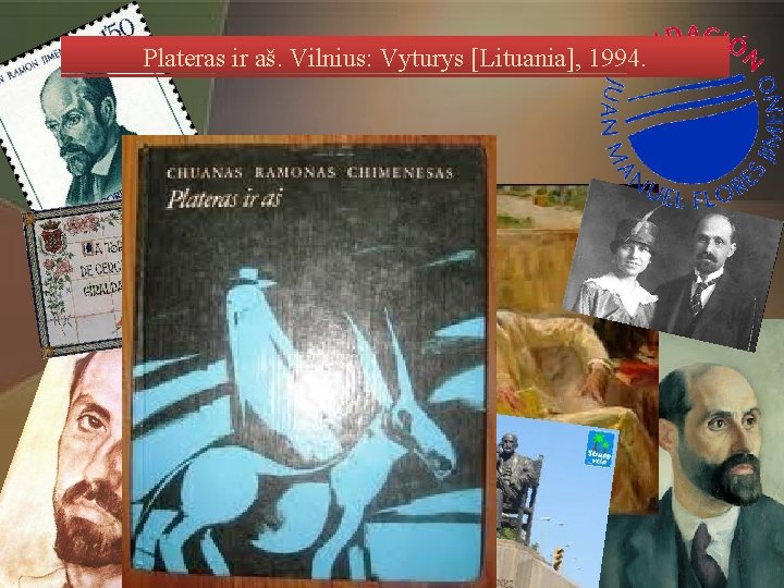 Plateras ir aš. Vilnius: Vyturys [Lituania], 1994. 