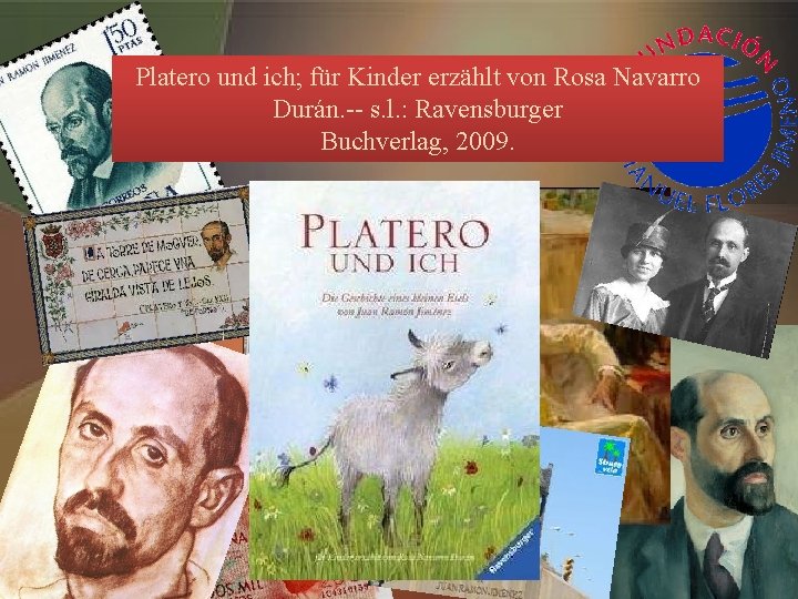 Platero und ich; für Kinder erzählt von Rosa Navarro Durán. -- s. l. :