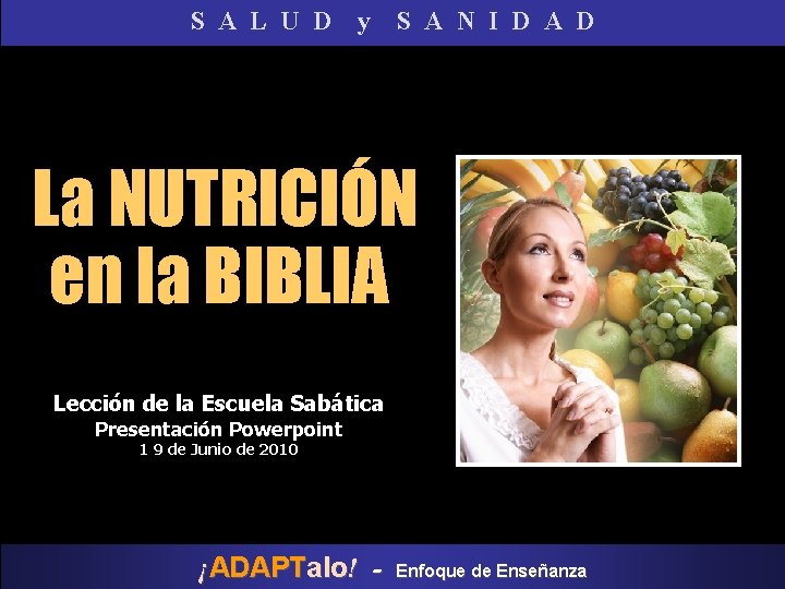 S A L U D y S A N I D A D La S A L U D y S A N I D A D La