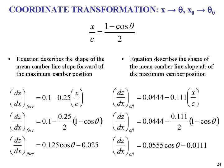 COORDINATE TRANSFORMATION: x → q, x 0 → q 0 • Equation describes the