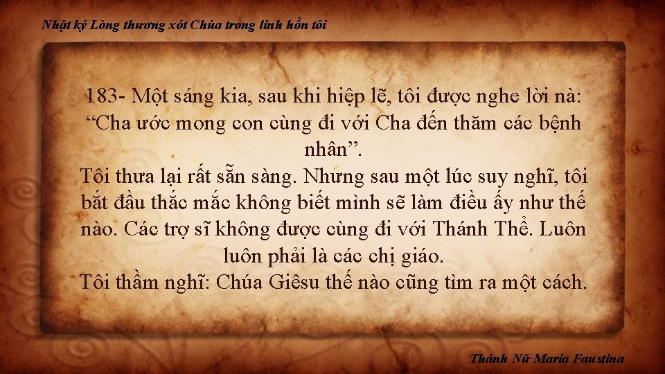 Nhật ký Lòng thương xót Chúa trong linh hồn tôi 183 - Một sáng