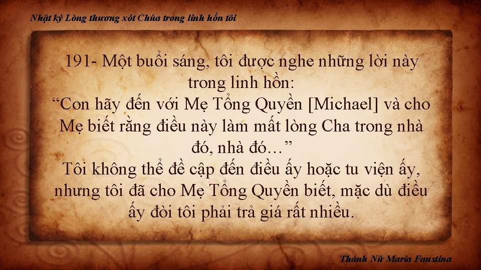 Nhật ký Lòng thương xót Chúa trong linh hồn tôi 191 - Một buổi