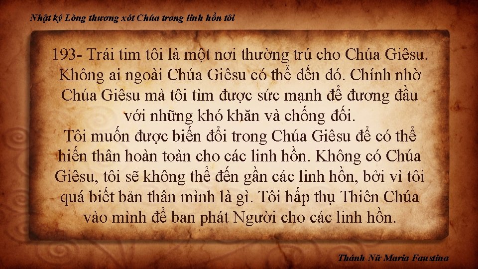 Nhật ký Lòng thương xót Chúa trong linh hồn tôi 193 - Trái tim