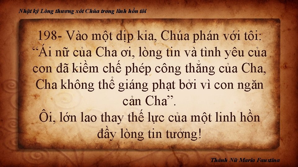 Nhật ký Lòng thương xót Chúa trong linh hồn tôi 198 - Vào một