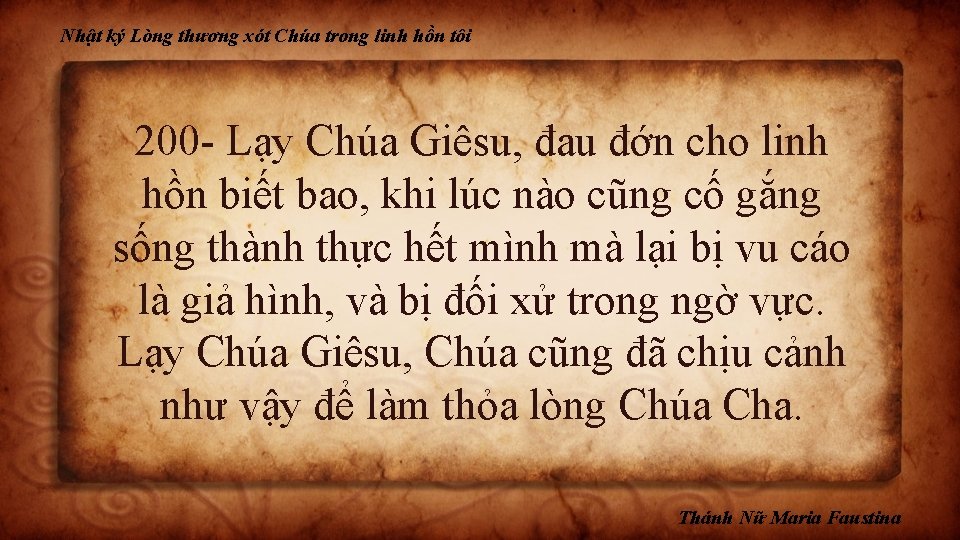 Nhật ký Lòng thương xót Chúa trong linh hồn tôi 200 - Lạy Chúa