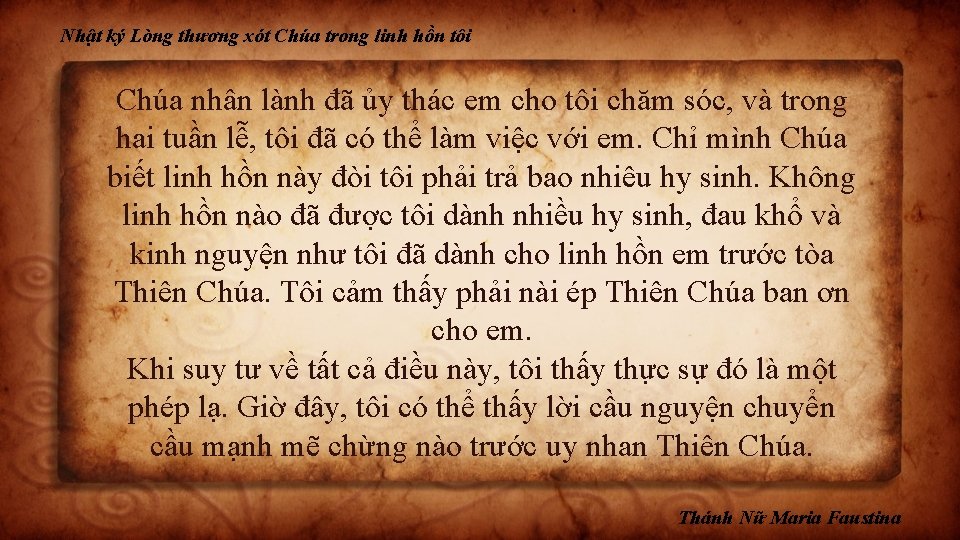 Nhật ký Lòng thương xót Chúa trong linh hồn tôi Chúa nhân lành đã