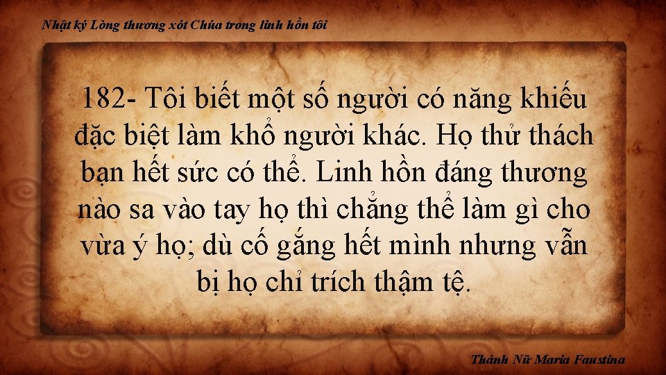 Nhật ký Lòng thương xót Chúa trong linh hồn tôi 182 - Tôi biết