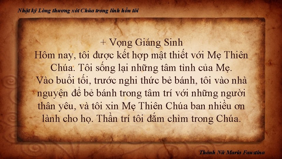 Nhật ký Lòng thương xót Chúa trong linh hồn tôi + Vọng Giáng Sinh