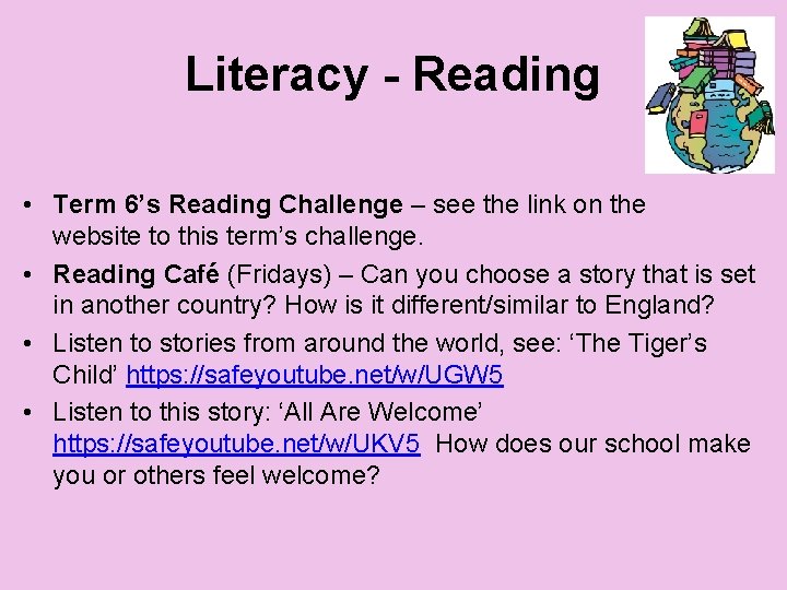 Literacy - Reading • Term 6’s Reading Challenge – see the link on the