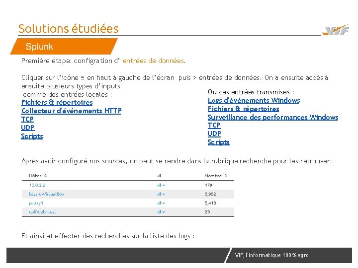 Solutions étudiées Première étape: configration d’ entrées de données. Cliquer sur l’icône ≡ en