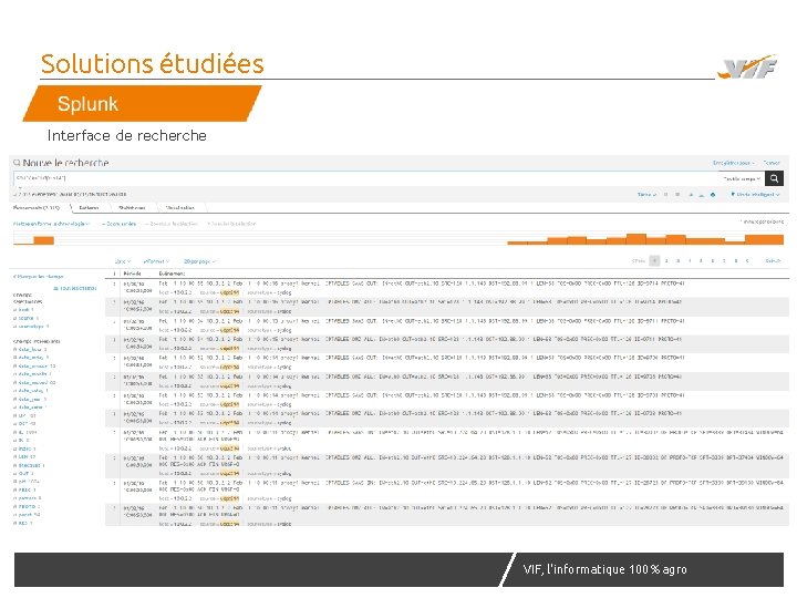Solutions étudiées Interface de recherche VIF, l'informatique 100% agro agr 