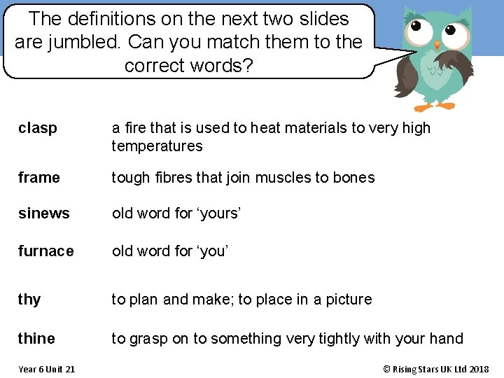 The definitions on the next two slides are jumbled. Can you match them to
