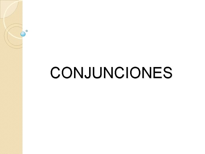 CONJUNCIONES 