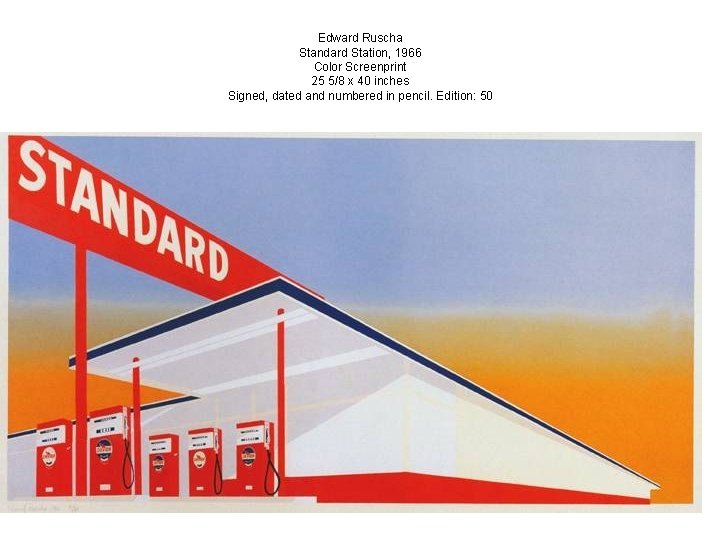 Edward Ruscha Standard Station, 1966 Color Screenprint 25 5/8 x 40 inches Signed, dated