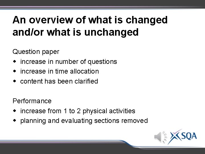 An overview of what is changed and/or what is unchanged Question paper w increase