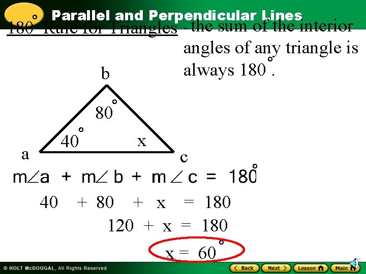 Parallel and Perpendicular Lines 180 Rule for Triangles - the sum of the interior Parallel and Perpendicular Lines 180 Rule for Triangles - the sum of the interior