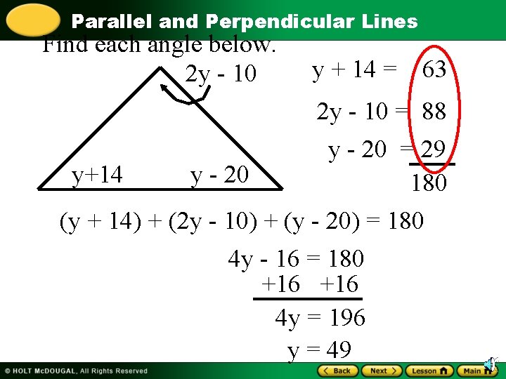 Parallel and Perpendicular Lines Find each angle below. 2 y - 10 y + Parallel and Perpendicular Lines Find each angle below. 2 y - 10 y +