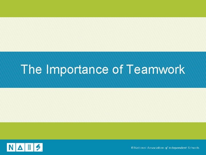 The Importance of Teamwork 