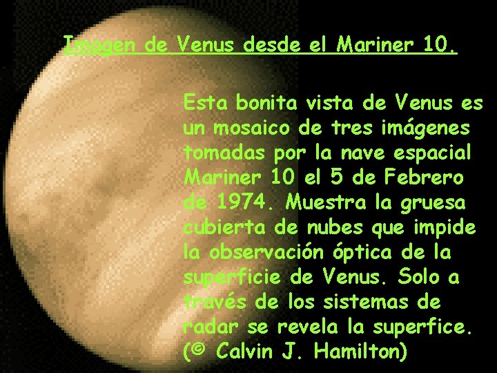 Imagen de Venus desde el Mariner 10. Esta bonita vista de Venus es un Imagen de Venus desde el Mariner 10. Esta bonita vista de Venus es un