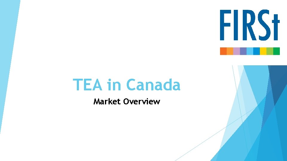 TEA in Canada Market Overview 
