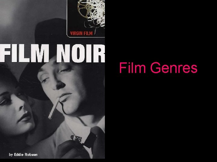 Film Genres Film Genres