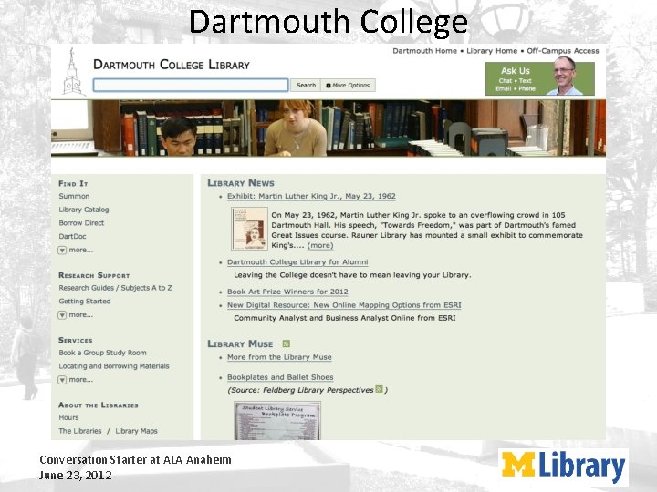 Dartmouth College Conversation Starter at ALA Anaheim June 23, 2012 