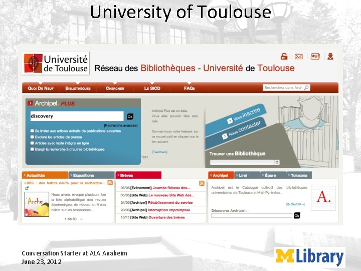 University of Toulouse Conversation Starter at ALA Anaheim June 23, 2012 