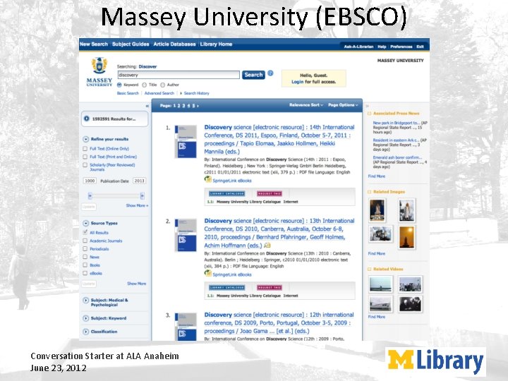 Massey University (EBSCO) Conversation Starter at ALA Anaheim June 23, 2012 