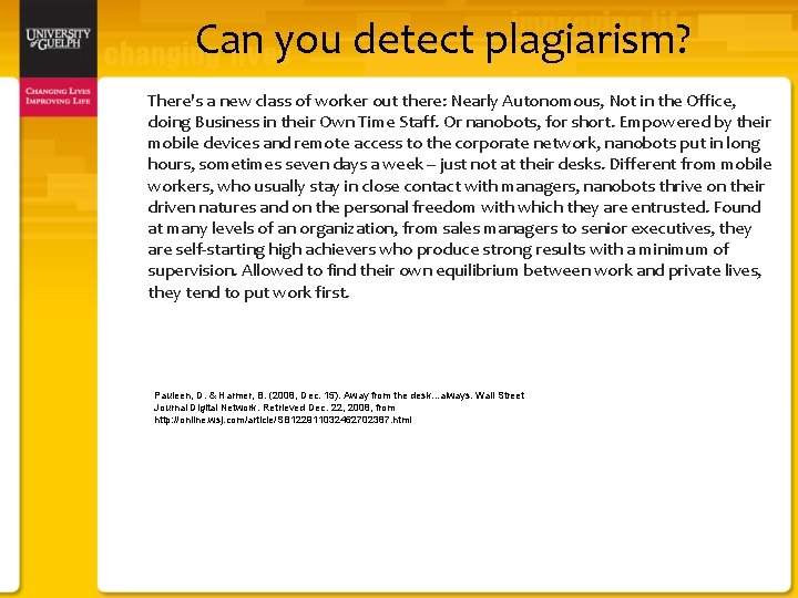 Can you detect plagiarism? There's a new class of worker out there: Nearly Autonomous,