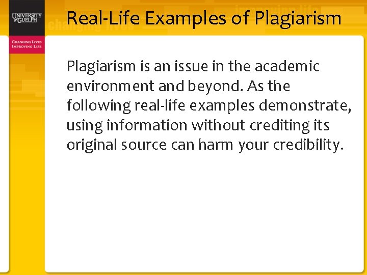 Real-Life Examples of Plagiarism is an issue in the academic environment and beyond. As