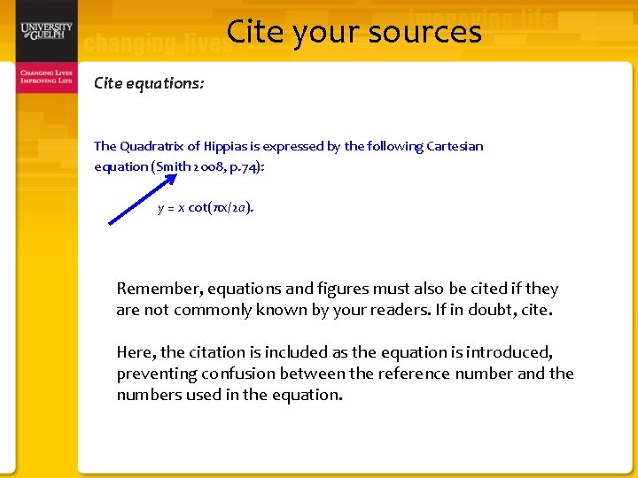 Cite your sources Cite equations: The Quadratrix of Hippias is expressed by the following