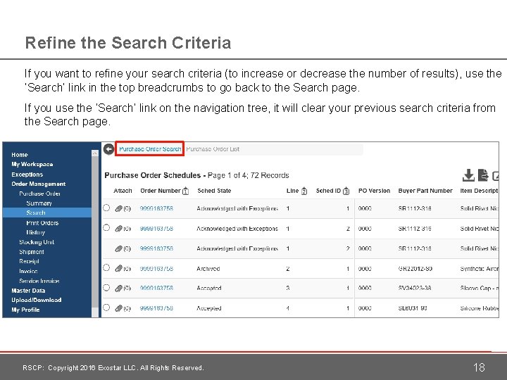 Refine the Search Criteria If you want to refine your search criteria (to increase