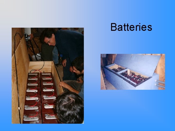 Batteries 