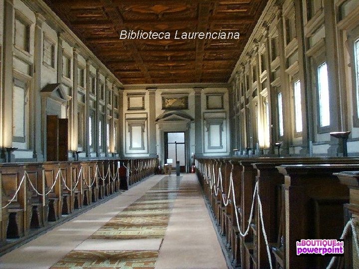 Biblioteca Laurenciana 