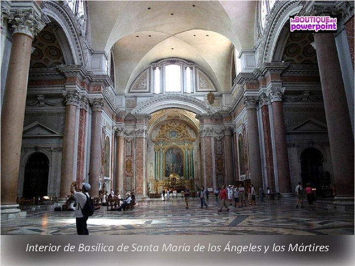 Interior de Basílica de Santa María de los Ángeles y los Mártires 
