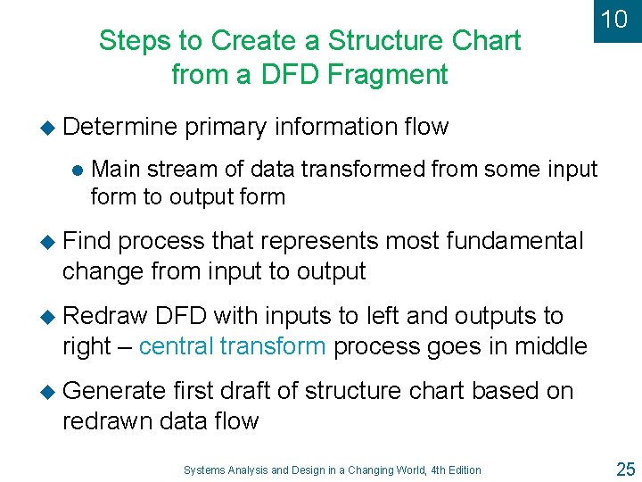 Steps to Create a Structure Chart from a DFD Fragment u Determine l 10