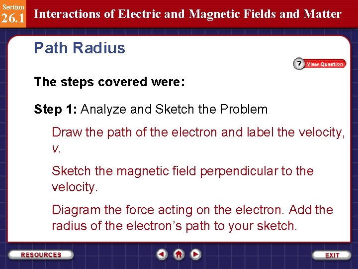 Section 26. 1 Interactions of Electric and Magnetic Fields and Matter Path Radius The