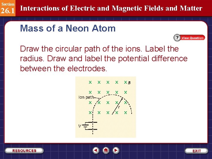 Section 26. 1 Interactions of Electric and Magnetic Fields and Matter Mass of a