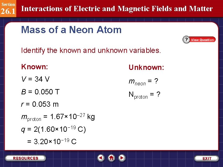 Section 26. 1 Interactions of Electric and Magnetic Fields and Matter Mass of a