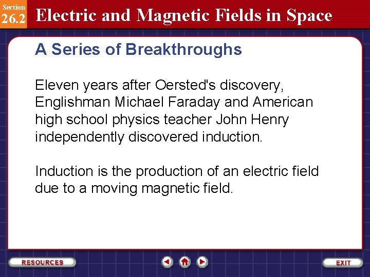 Section 26. 2 Electric and Magnetic Fields in Space A Series of Breakthroughs Eleven