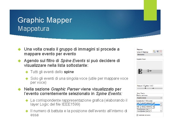 Graphic Mapper Mappatura Una volta creato il gruppo di immagini si procede a mappare