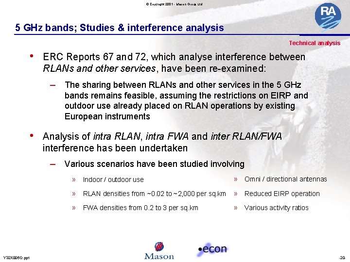 © Copyright 2001 - Mason Group Ltd 5 GHz bands; Studies & interference analysis