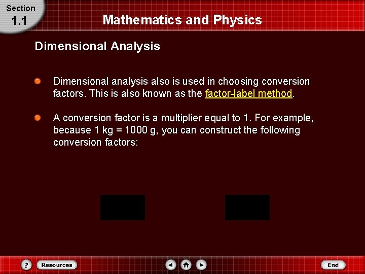 Section 1. 1 Mathematics and Physics Dimensional Analysis Dimensional analysis also is used in Section 1. 1 Mathematics and Physics Dimensional Analysis Dimensional analysis also is used in