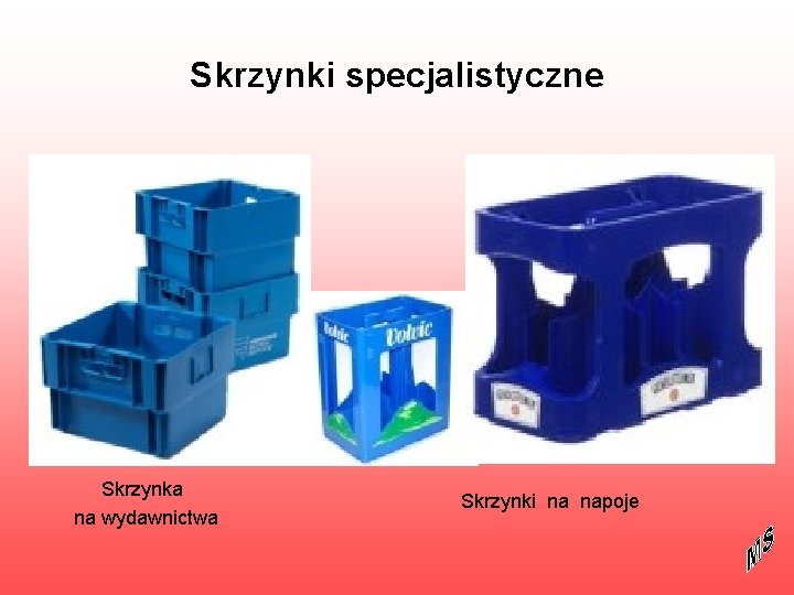 Skrzynki specjalistyczne Skrzynka na wydawnictwa Skrzynki na napoje 