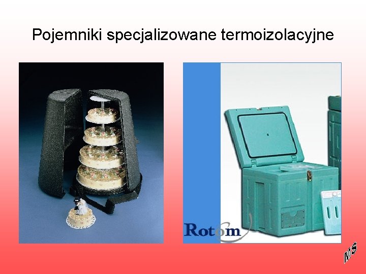 Pojemniki specjalizowane termoizolacyjne 