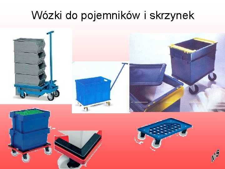 Wózki do pojemników i skrzynek 