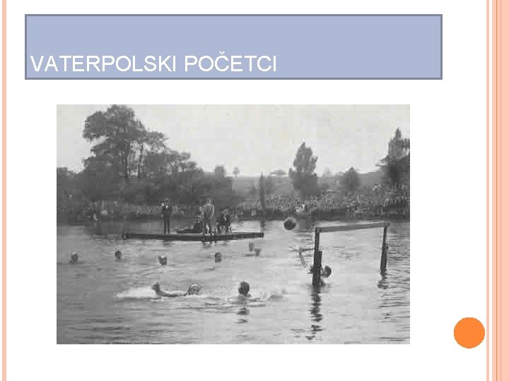 VATERPOLSKI POČETCI 