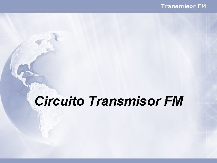 Transmisor FM Circuito Transmisor FM 
