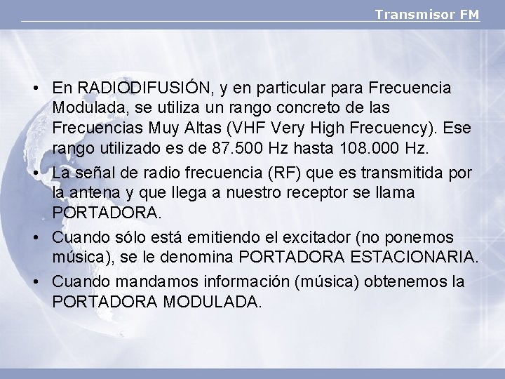 Transmisor FM Transmisor de Frecuencia Modulada Transmisor FM