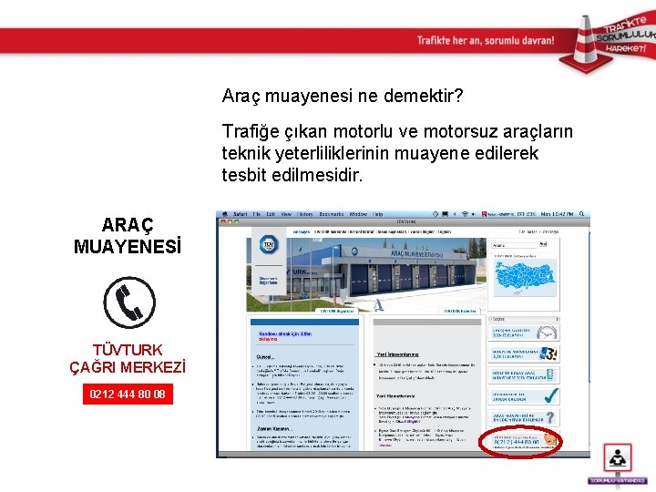 Araç muayenesi ne demektir? Trafiğe çıkan motorlu ve motorsuz araçların teknik yeterliliklerinin muayene edilerek